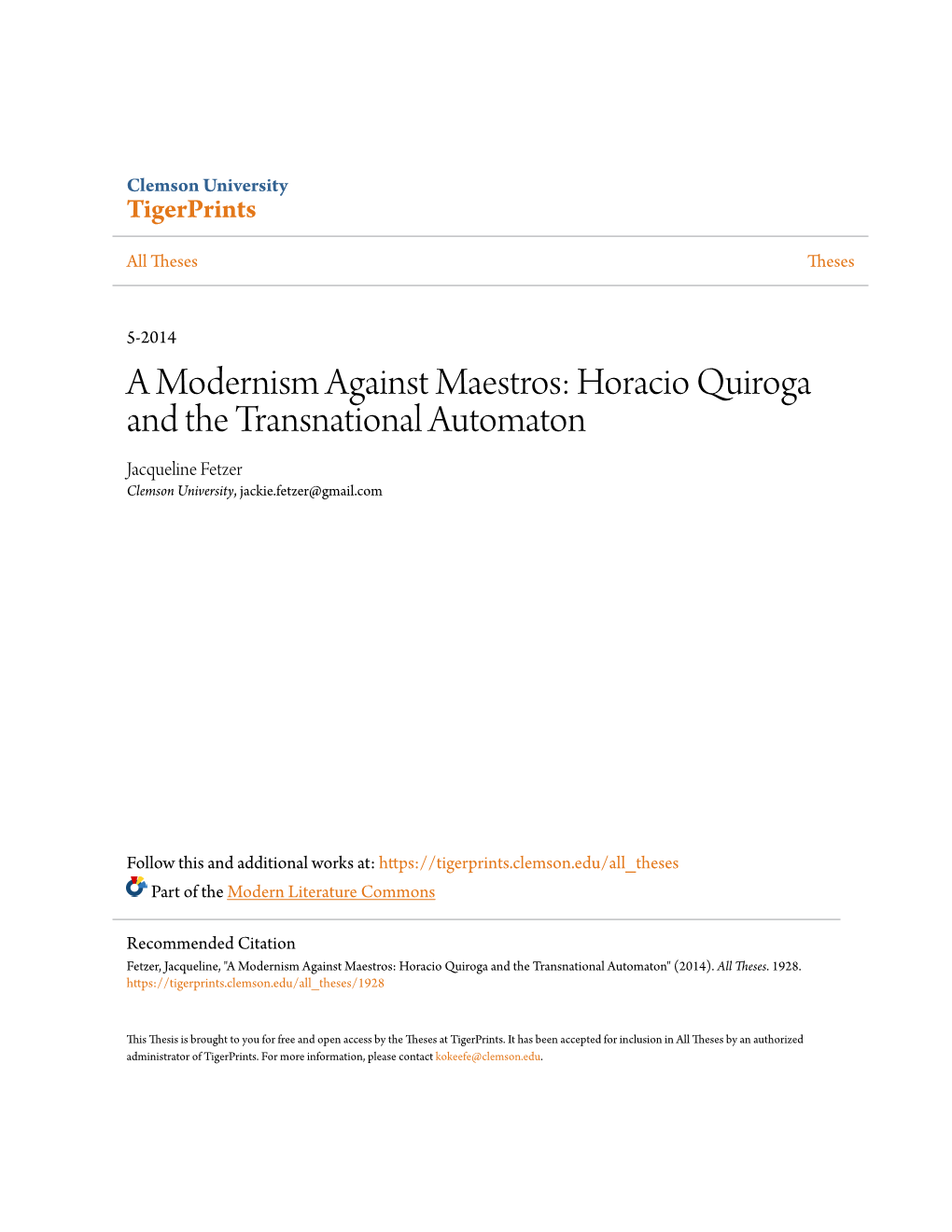 Horacio Quiroga and the Transnational Automaton Jacqueline Fetzer Clemson University, Jackie.Fetzer@Gmail.Com