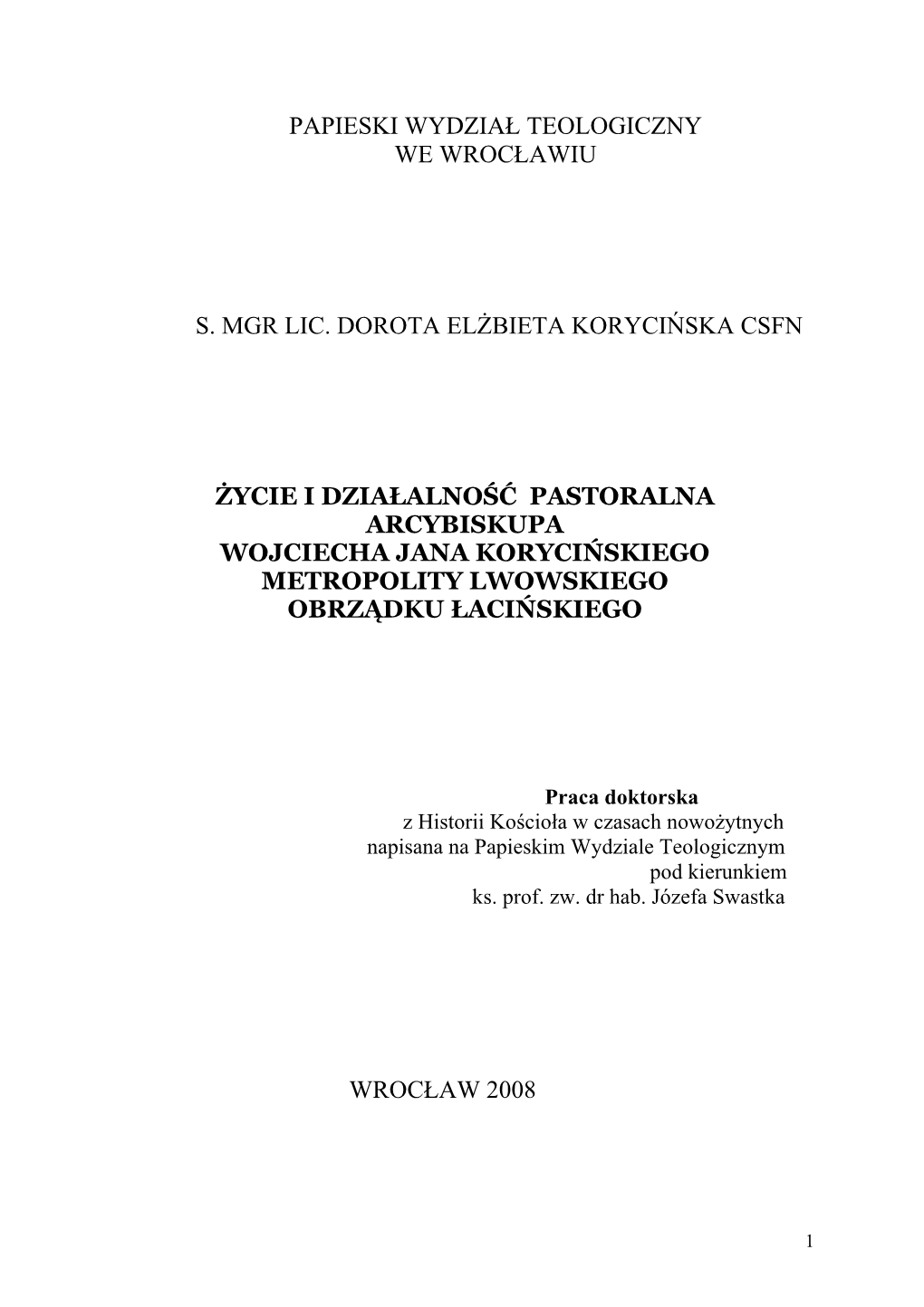 Korycińskiego Metropolity Lwowskiego Obrządku Łacińskiego