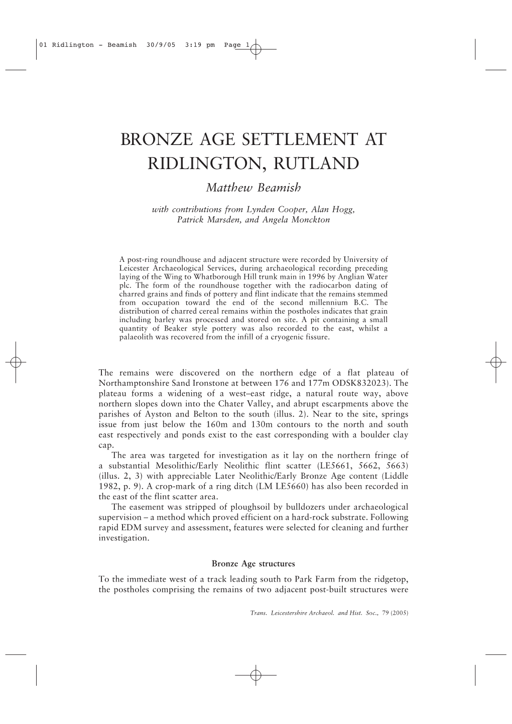 BRONZE AGE SETTLEMENT at RIDLINGTON, RUTLAND Matthew Beamish