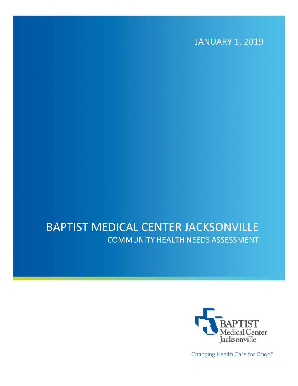 Baptist Medical Center Jacksonville Community Health Needs Assessment