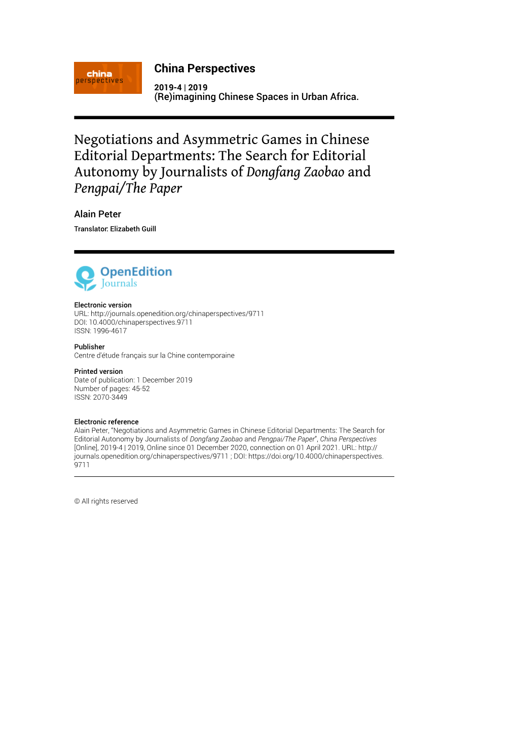 Negotiations and Asymmetric Games in Chinese Editorial Departments: the Search for Editorial Autonomy by Journalists of Dongfang Zaobao and Pengpai/The Paper