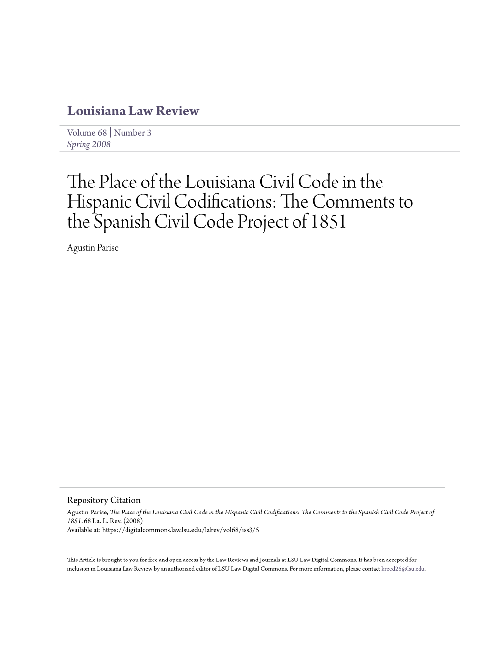 The Place of the Louisiana Civil Code in the Hispanic Civil Codifications: the Comments to the Spanish Civil Code Project of 1851, 68 La