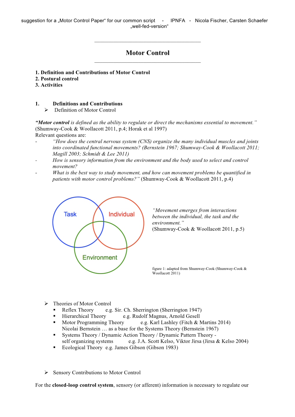 Motor Control Paper“ for Our Common Script - IPNFA - Nicola Fischer, Carsten Schaefer „Well-Fed-Version“