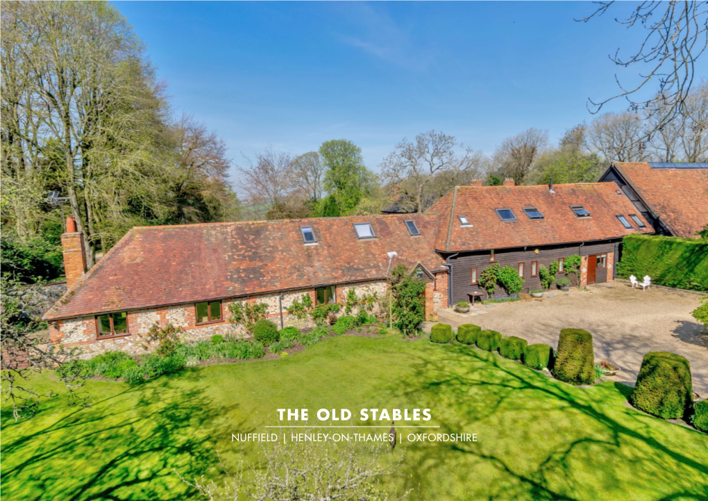 The Old Stables Nuffield | Henley-On-Thames | Oxfordshire the Old Stables Nuffield | Henley-On-Thames Oxfordshire