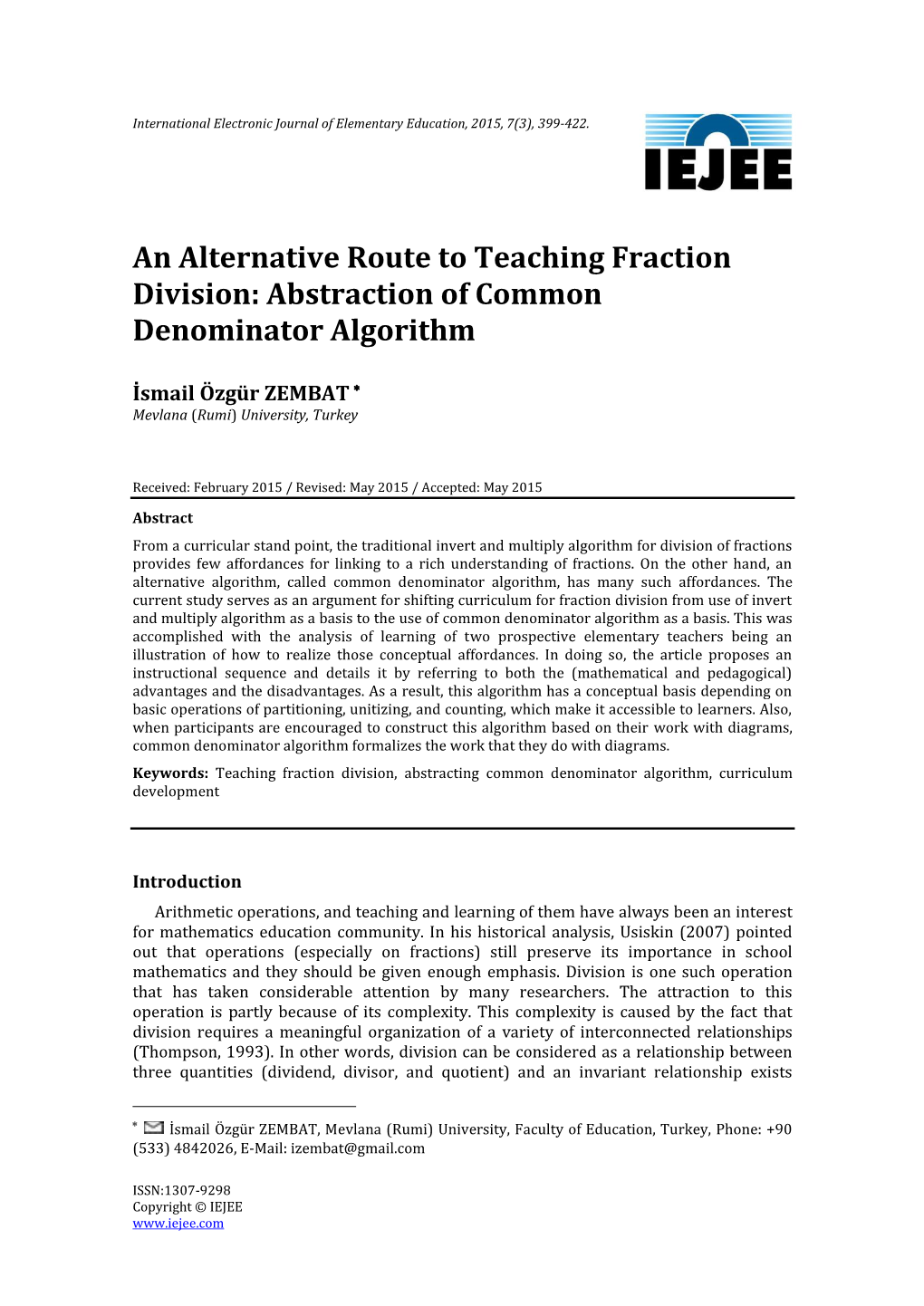 An Alternative Route to Teaching Fraction Division: Abstraction of Common Denominator Algorithm