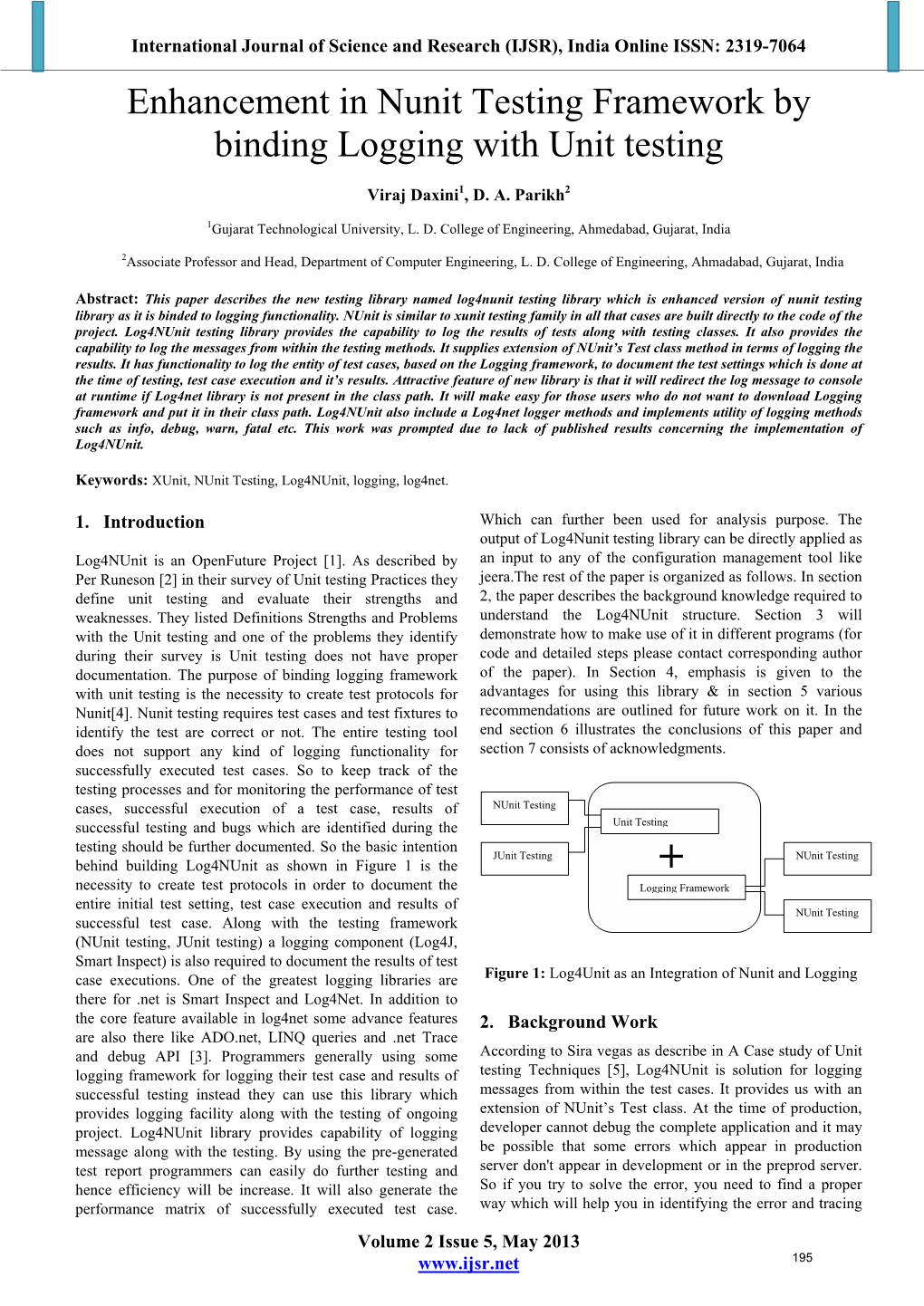 Enhancement in Nunit Testing Framework by Binding Logging with Unit Testing