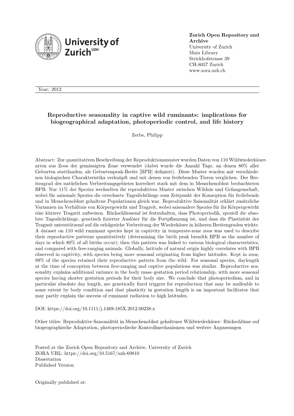 Reproductive Seasonality in Captive Wild Ruminants: Implications for Biogeographical Adaptation, Photoperiodic Control, and Life History