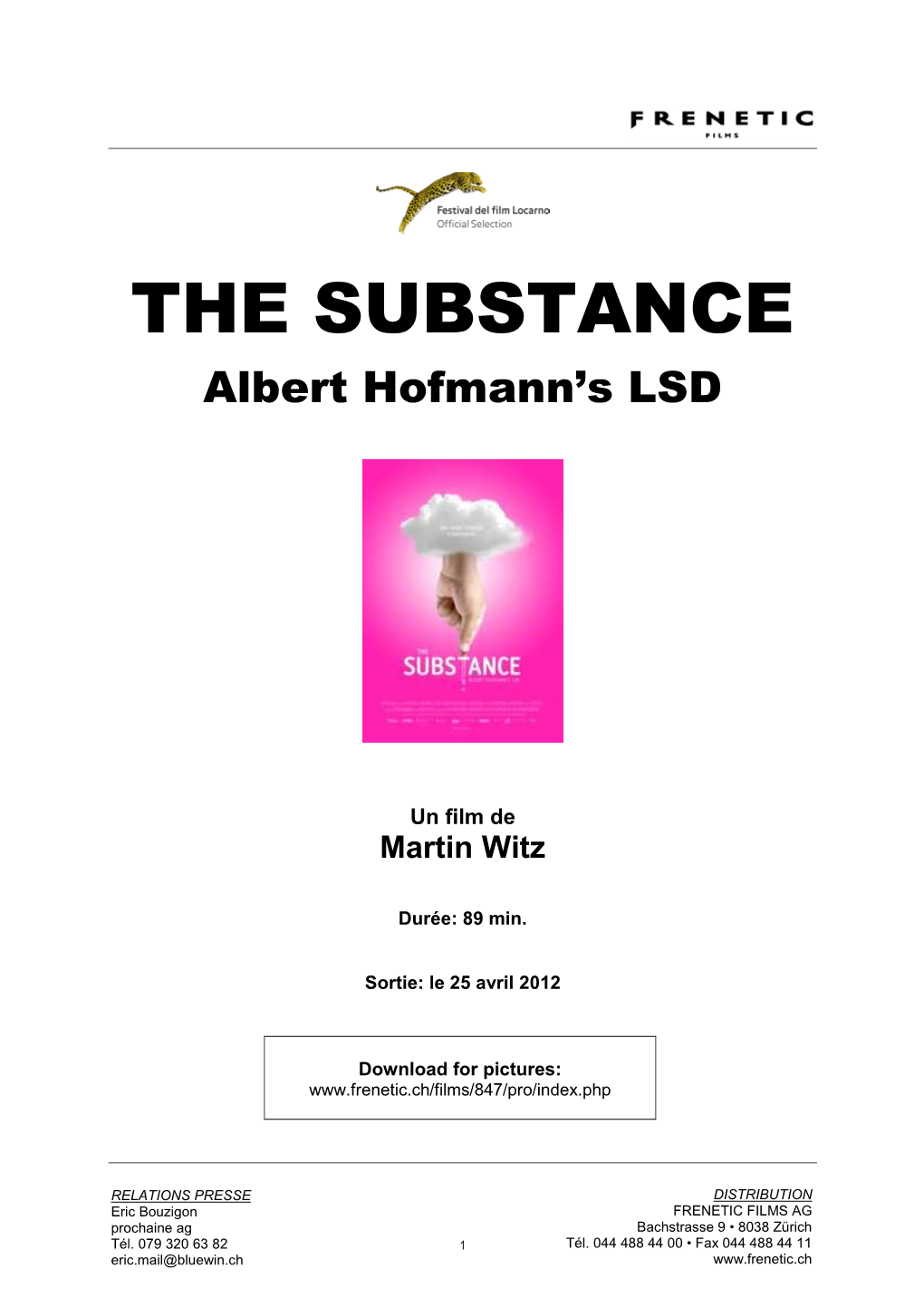 THE SUBSTANCE Albert Hofmann’S LSD