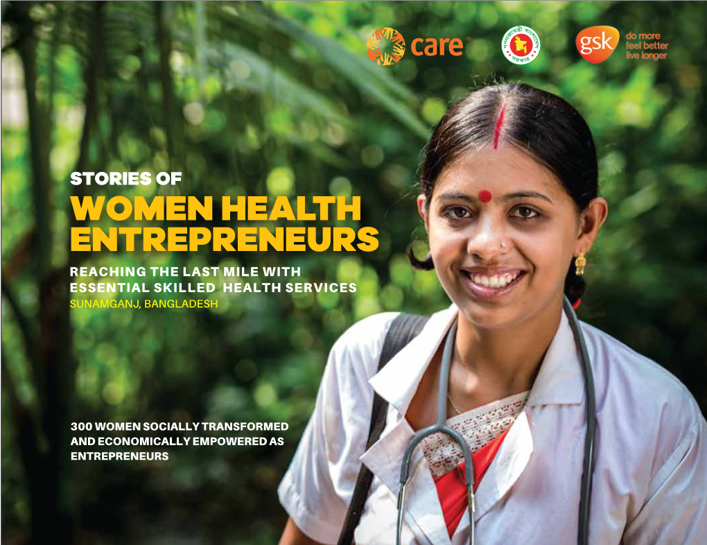 Women Health Entrepreneurs Reaching the Last Mile with Essential Skilled Health Services Sunamganj, Bangladesh