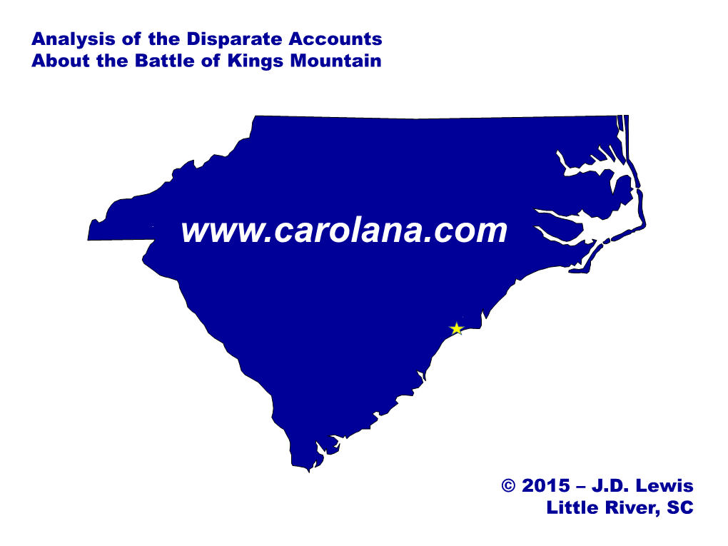 Analysis of the Disparate Accounts About the Battle of Kings Mountain