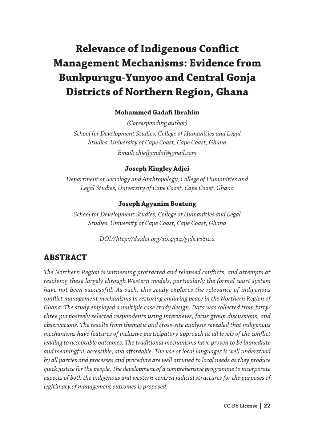 Relevance of Indigenous Conflict Management Mechanisms: Evidence from Bunkpurugu-Yunyoo and Central Gonja Districts of Northern Region, Ghana