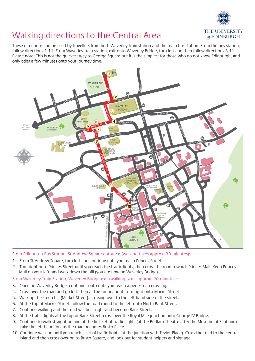 Walking Directions to the Central Area These Directions Can Be Used by Travellers from Both Waverley Train Station and the Main Bus Station