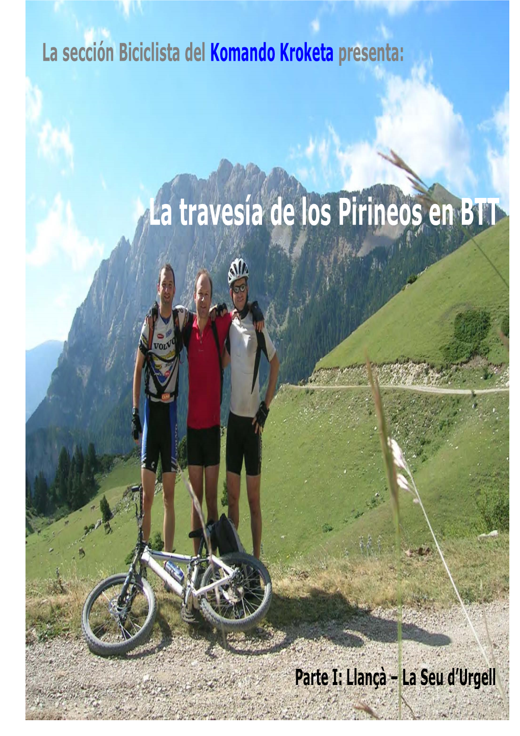 La Travesía De Los Pirineos En BTT