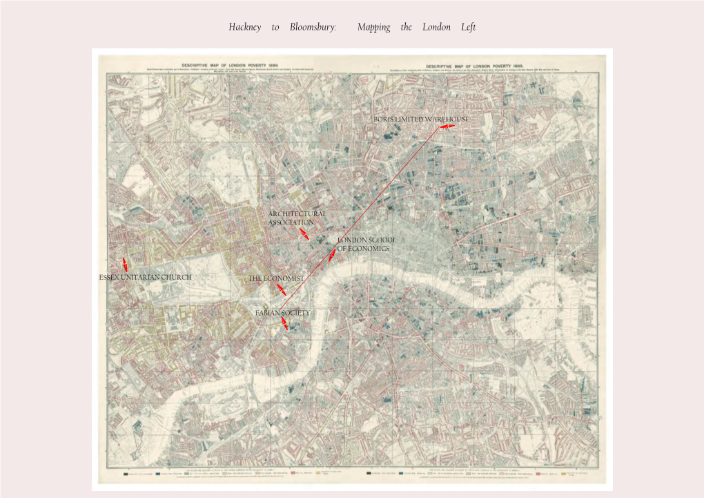 Hackney to Bloomsbury: Mapping the London Left