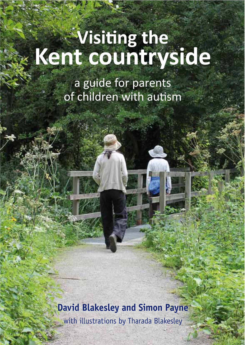 Visiting the Kent Countryside – a Guide for Parents of Children with Autism