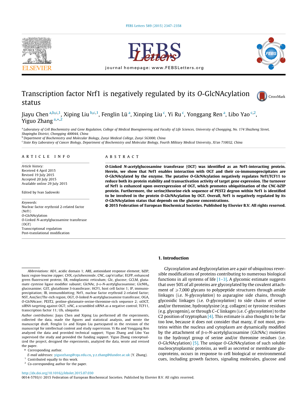 Transcription Factor Nrf1 Is Negatively Regulated by Its O-Glcnacylation Status