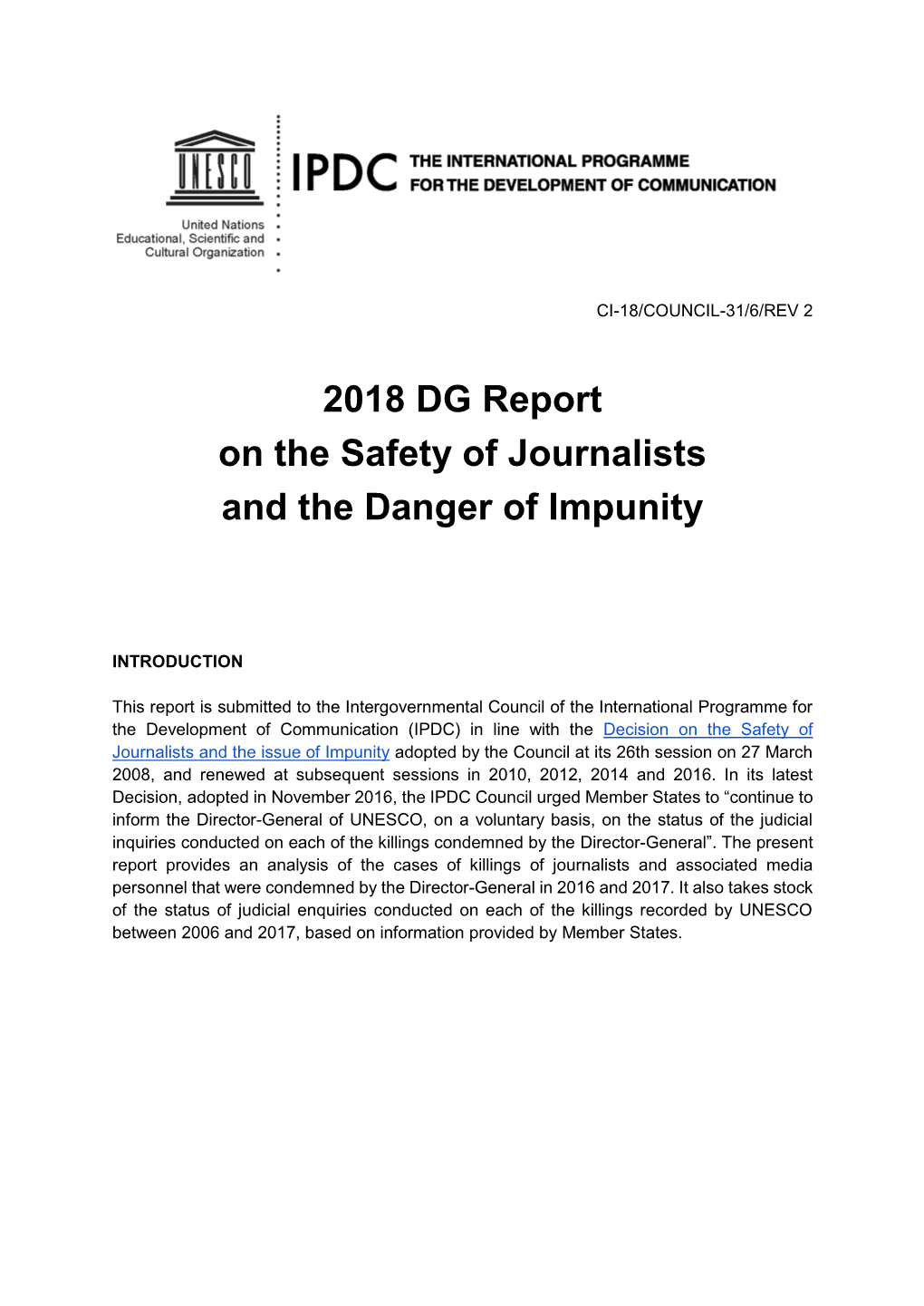 2018 DG Report on the Safety of Journalists and the Danger of Impunity