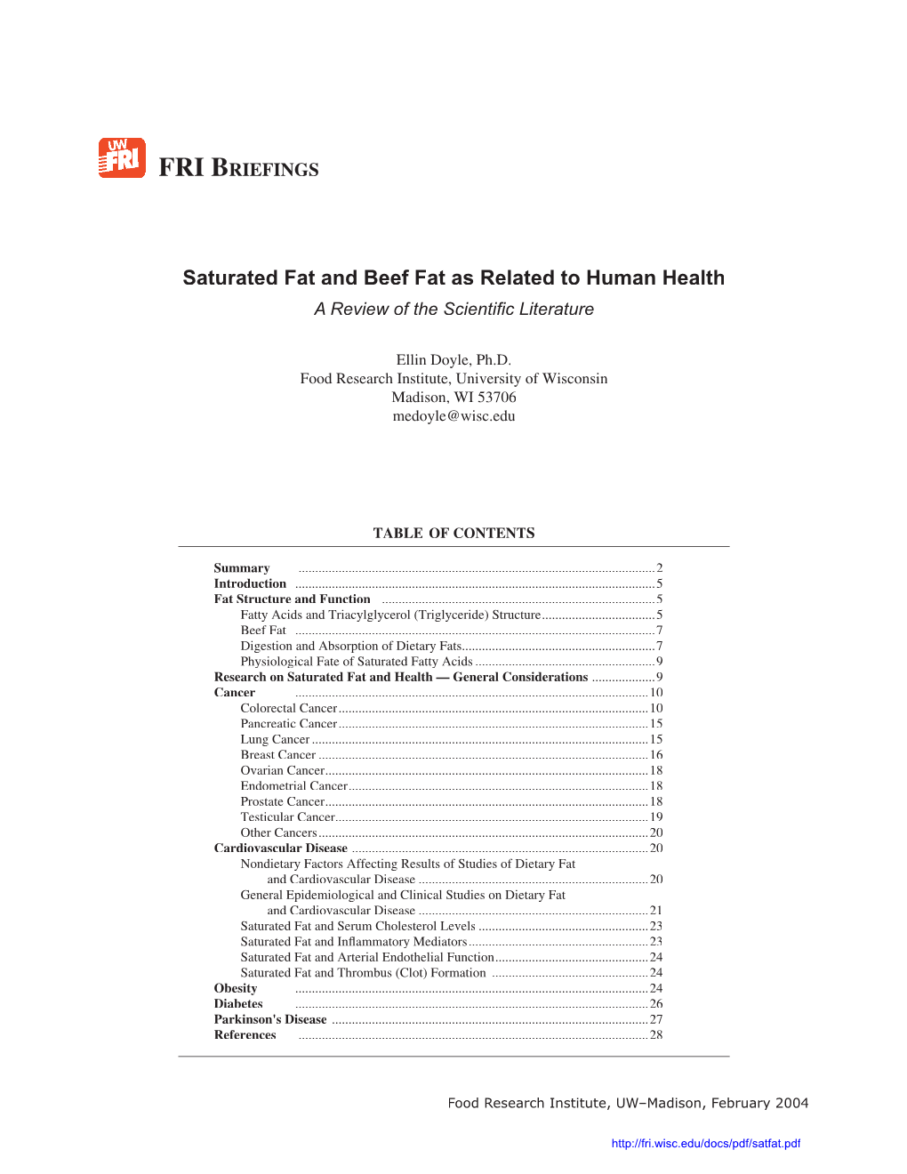 Saturated Fat and Beef Fat As Related to Human Health a Review of the Scientiﬁ C Literature