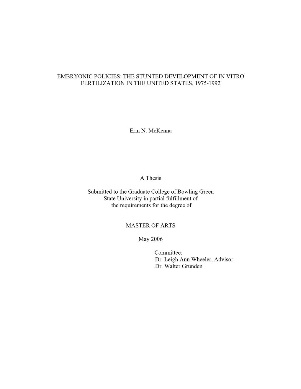 The Stunted Development of in Vitro Fertilization in the United States, 1975-1992