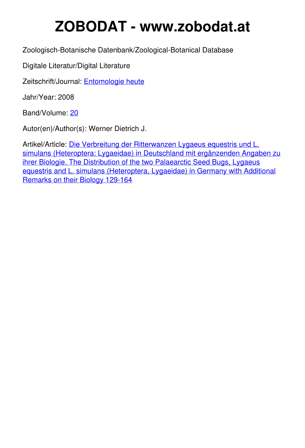 Die Verbreitung Der Ritterwanzen Lygaeus Equestris Und L. Simulans (Heteroptera: Lygaeidae) in Deutschland Mit Ergänzenden Angaben Zu Ihrer Biologie