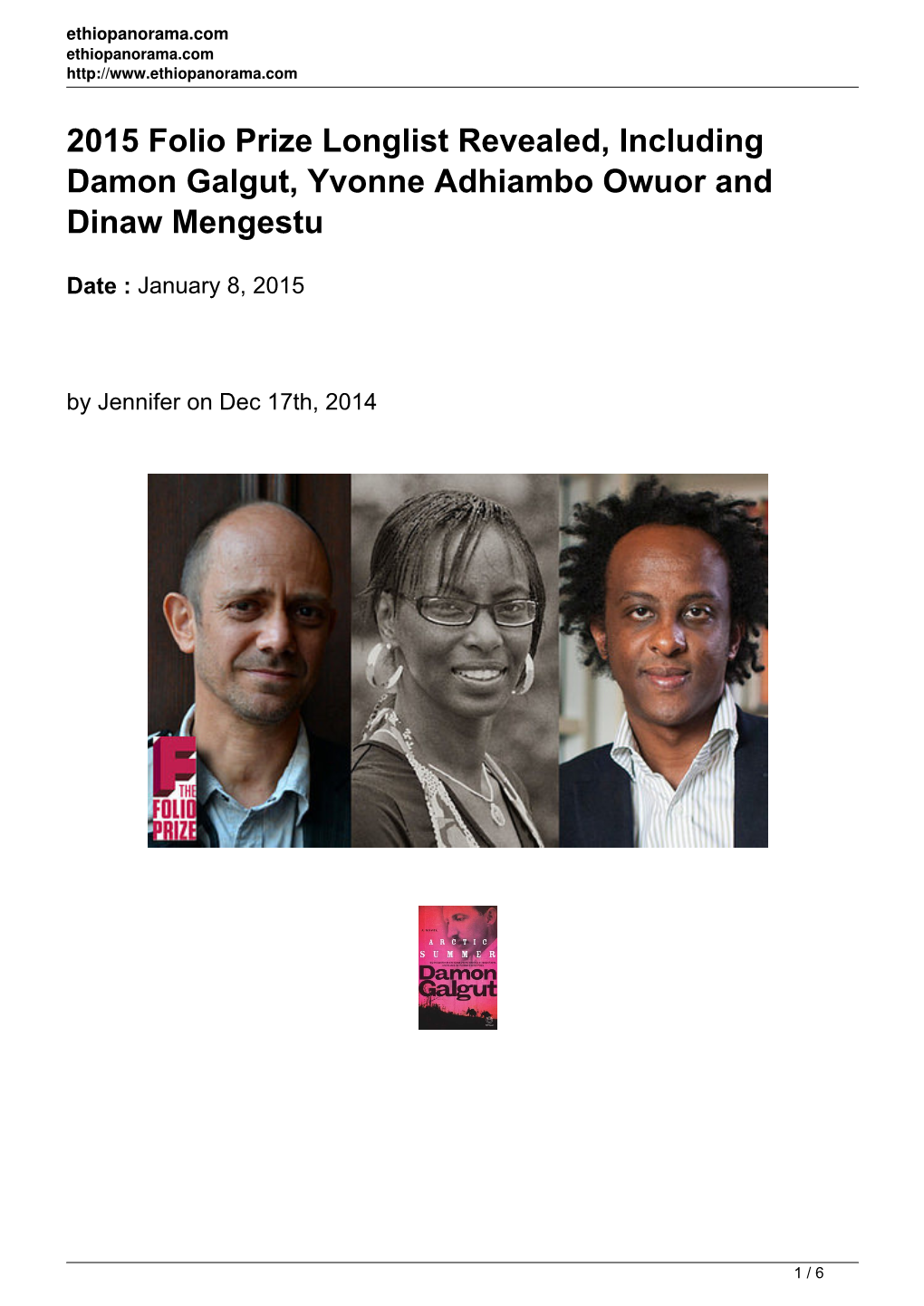 2015 Folio Prize Longlist Revealed, Including Damon Galgut, Yvonne Adhiambo Owuor and Dinaw Mengestu
