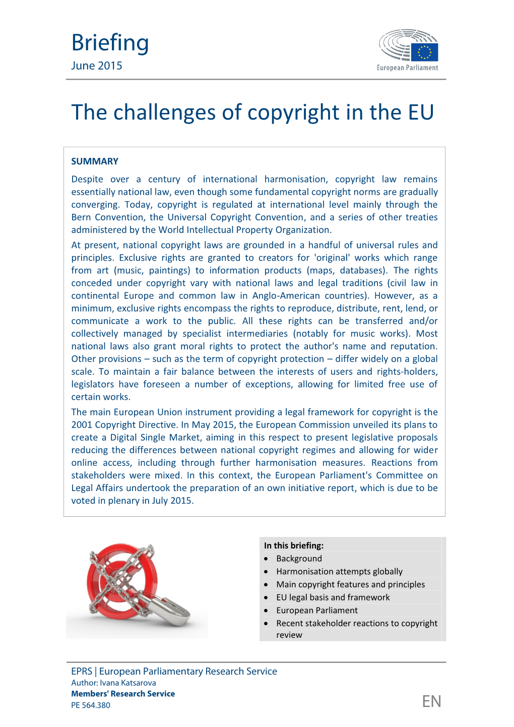 The Challenges of Copyright in the EU