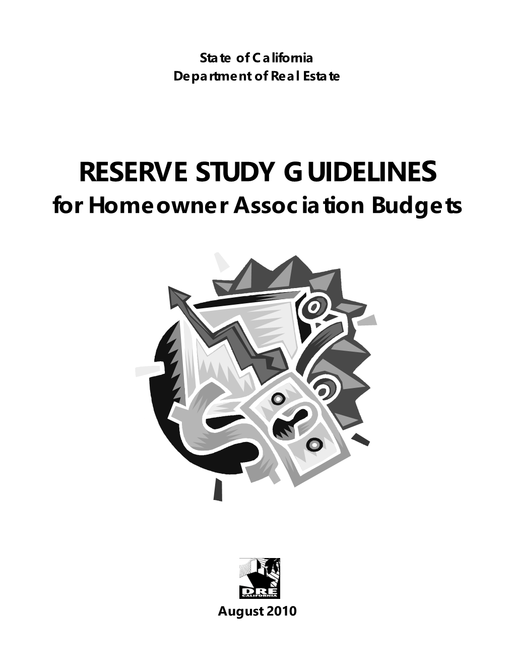 RESERVE STUDY GUIDELINES for Homeowner Association Budgets