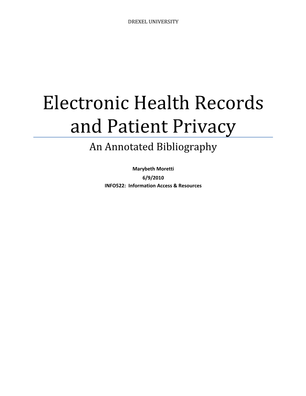 Electronic Health Records and Patient Privacy