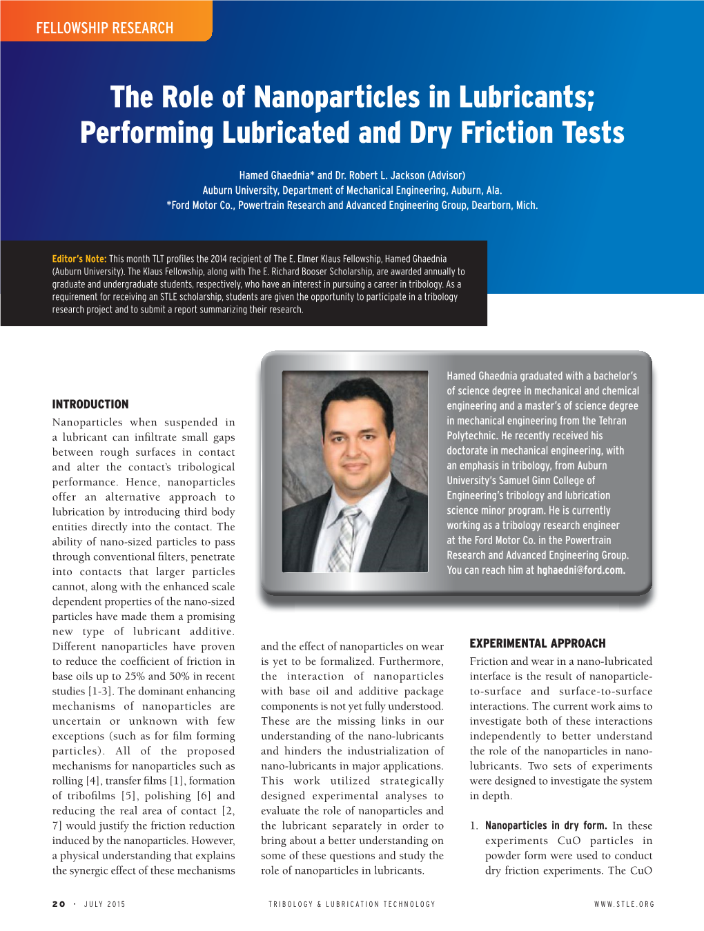 The Role of Nanoparticles in Lubricants; Performing Lubricated and Dry Friction Tests