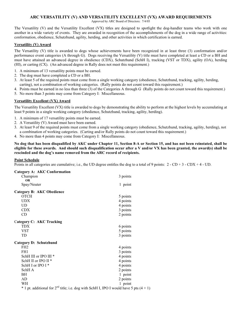 ARC VERSATILITY (V) and VERSATILITY EXCELLENT (VX) AWARD REQUIREMENTS Approved by ARC Board of Directors: 7/4/05