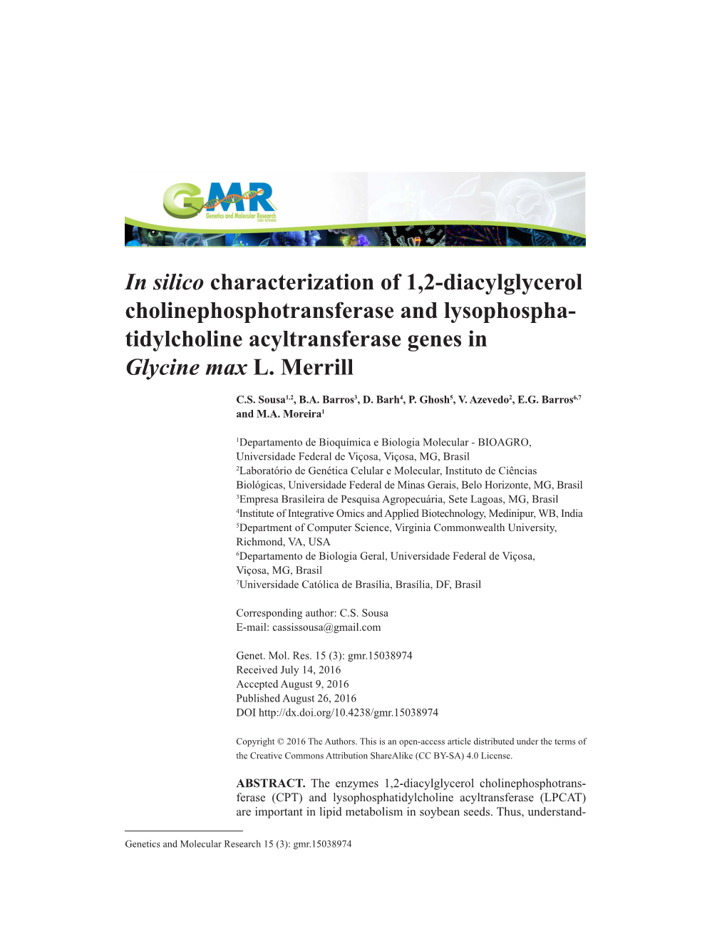 In Silico Characterization of 1,2-Diacylglycerol Cholinephosphotransferase and Lysophospha- Tidylcholine Acyltransferase Genes in Glycine Max L