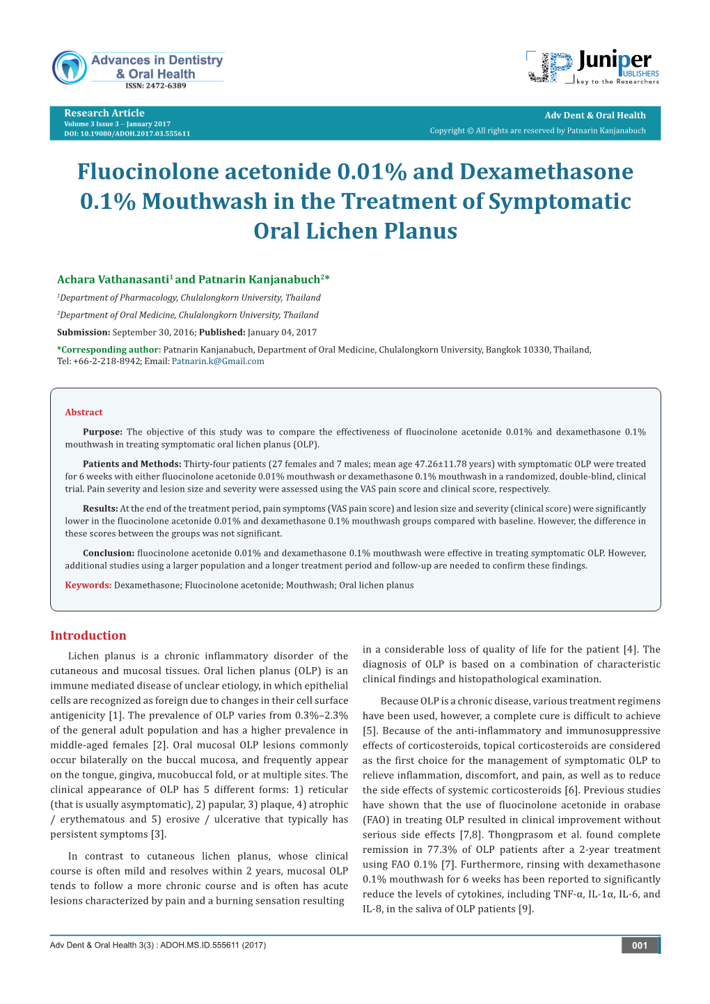 Fluocinoloneacetonide 0.01% and Dexamethasone 0.1% Mouthwash in the Treatment of Symptomatic Oral Lichen Planus