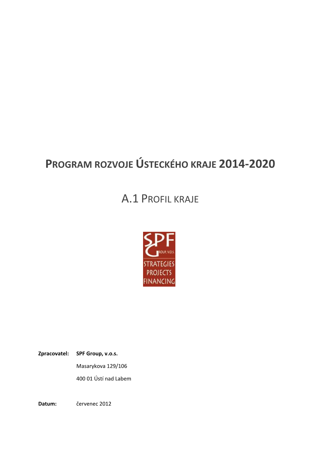 Program Rozvoje Ústeckého Kraje 2014 – 2020