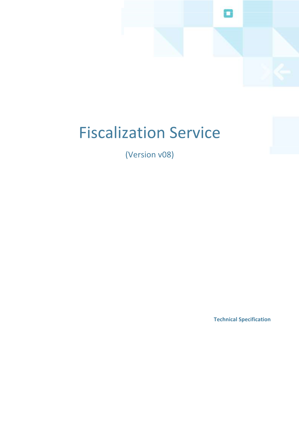 Fiscalization Service (Version V08)