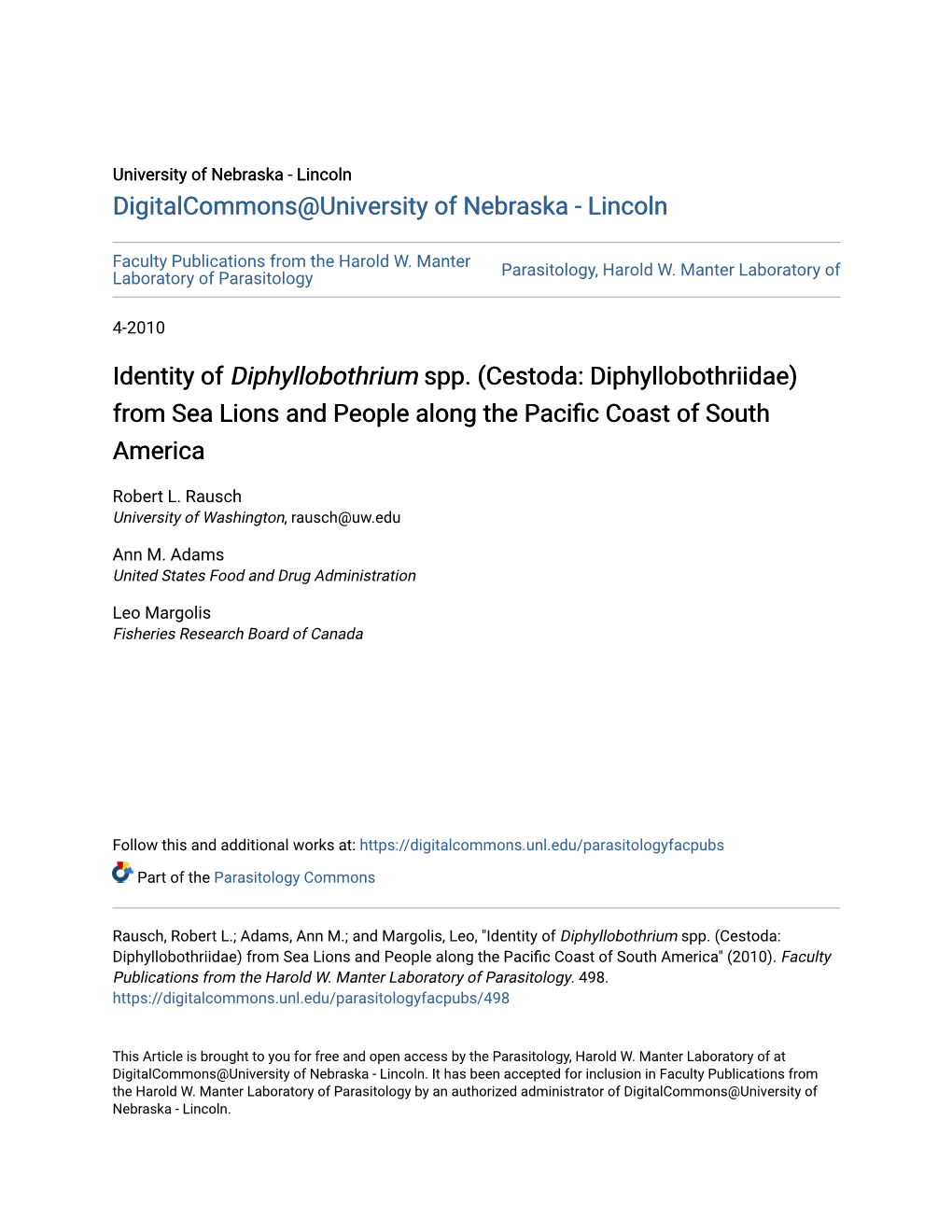 Identity of Diphyllobothrium Spp. (Cestoda: Diphyllobothriidae) from Sea Lions and People Along the Pacific Coast of South America