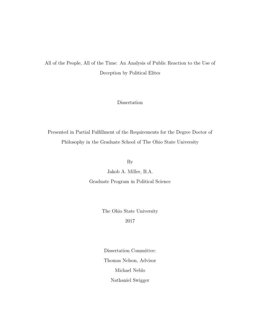 All of the People, All of the Time: an Analysis of Public Reaction to the Use of Deception by Political Elites