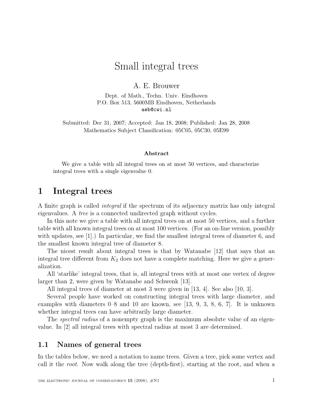 Small Integral Trees