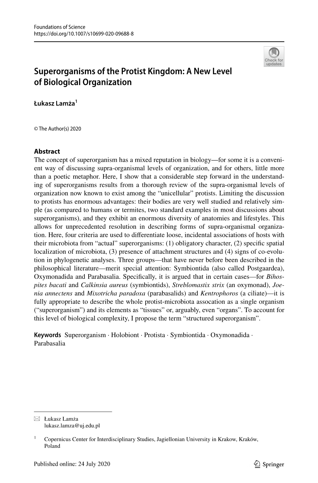 Superorganisms of the Protist Kingdom: a New Level of Biological Organization