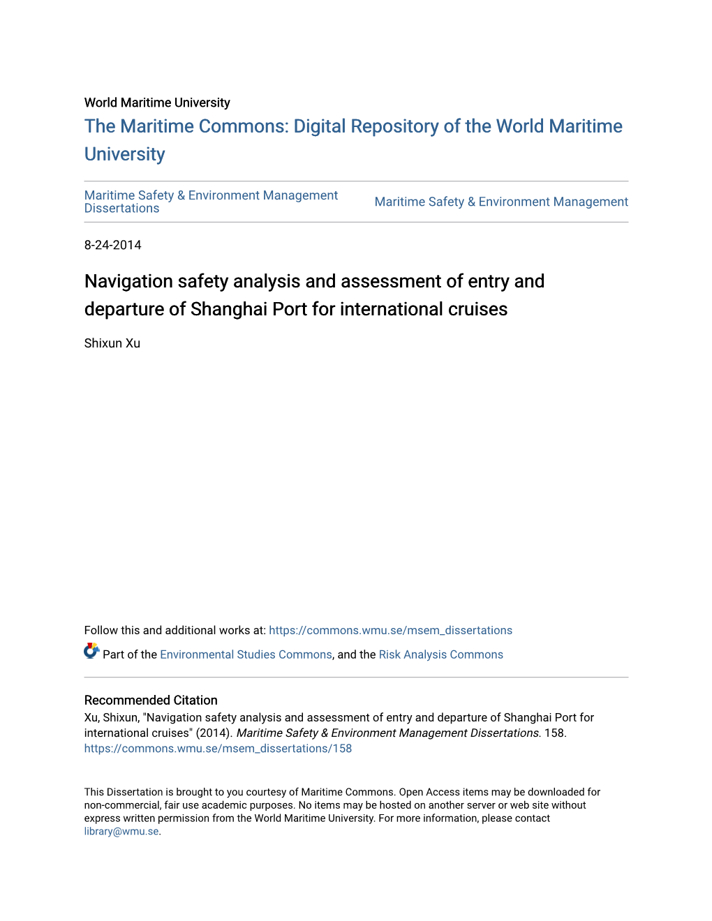 Navigation Safety Analysis and Assessment of Entry and Departure of Shanghai Port for International Cruises