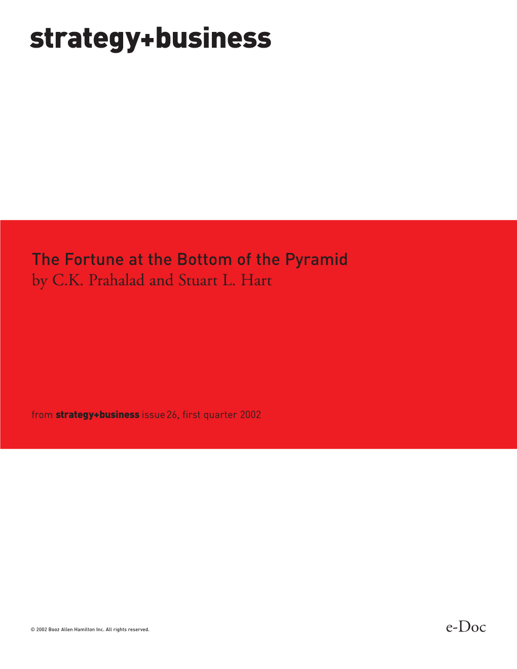 The Fortune at the Bottom of the Pyramid by C.K