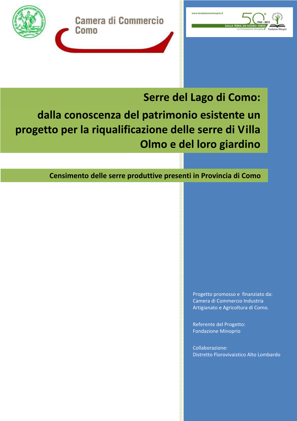 Censimento Delle Serre Produttive Presenti in Provincia Di Como