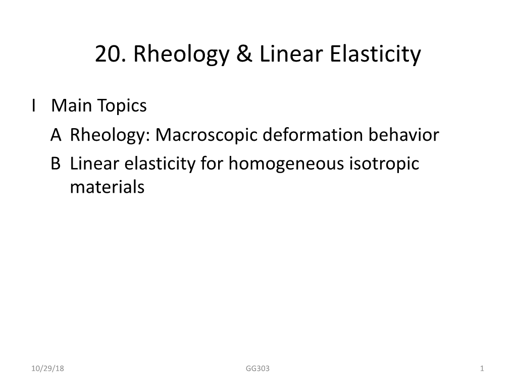 20. Rheology & Linear Elasticity