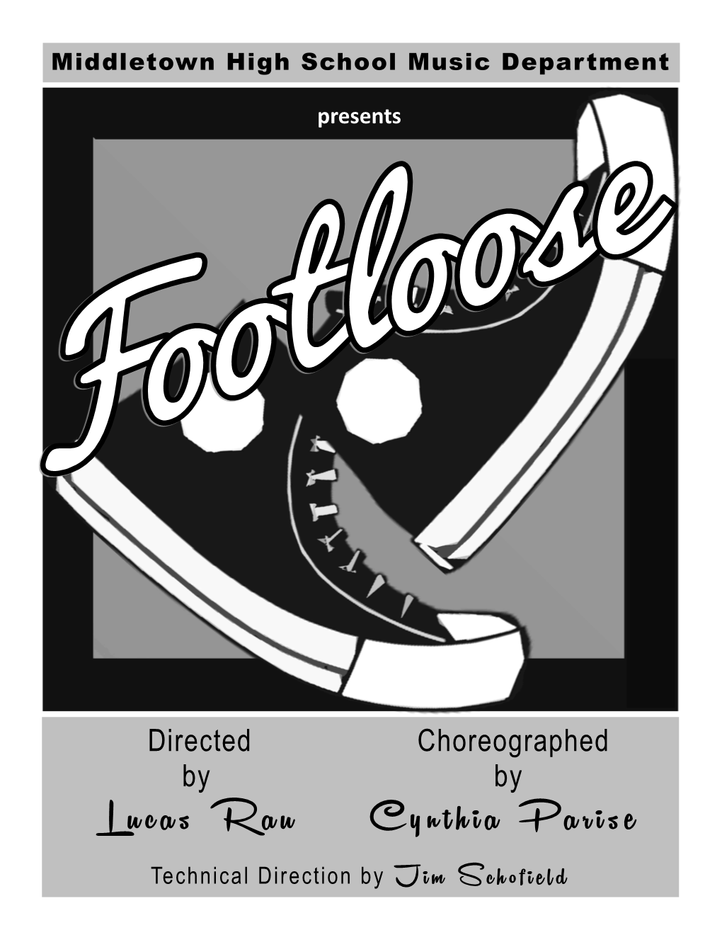 Footloose” (Rusty, Wendy Jo, Urleen, & Company) “On Any Sunday” (Rev