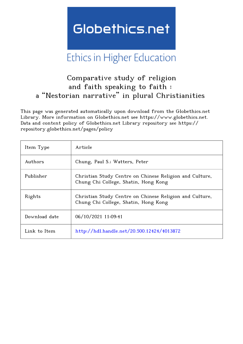 Comparative Study of Religion and Faith Speaking to Faith: a “Nestorian Narrative” in Plural Christianities