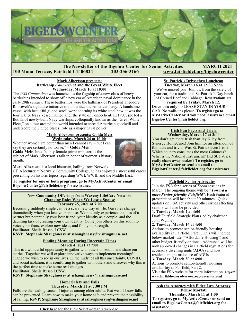 The Newsletter of the Bigelow Center for Senior Activities MARCH 2021 100 Mona Terrace, Fairfield CT 06824 203-256-3166