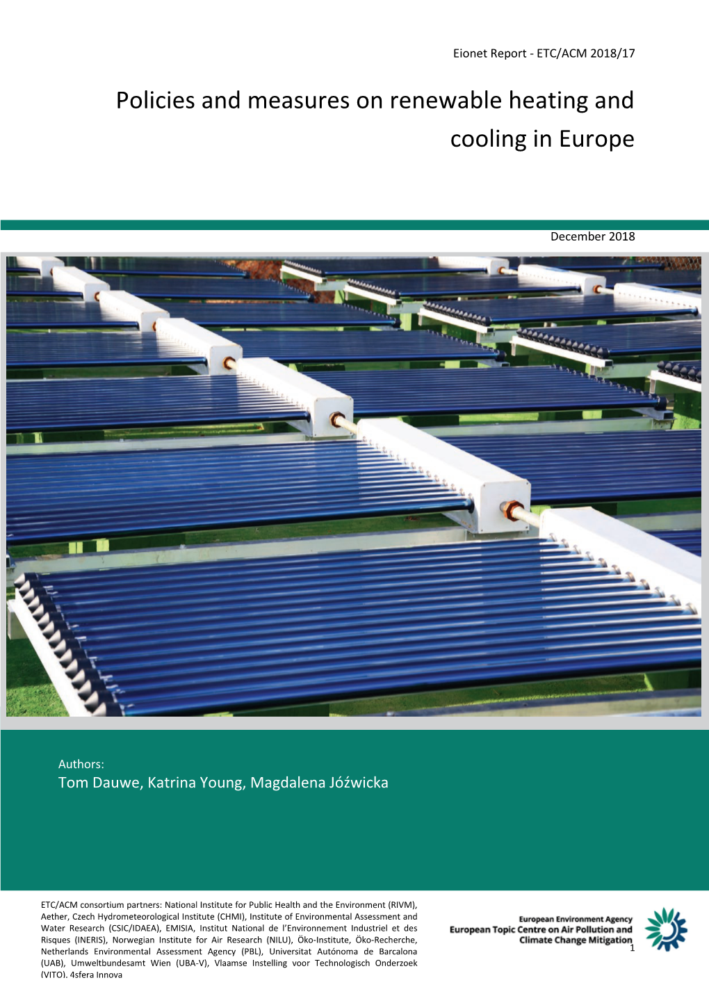 Policies and Measures on Renewable Heating and Cooling in Europe