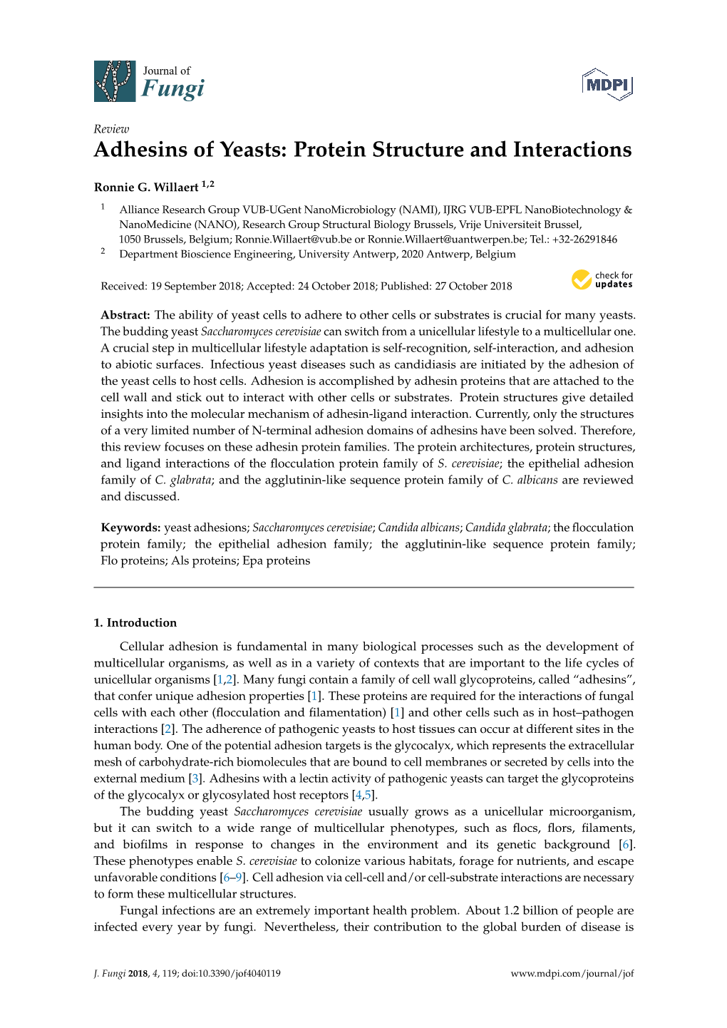 Adhesins of Yeasts: Protein Structure and Interactions