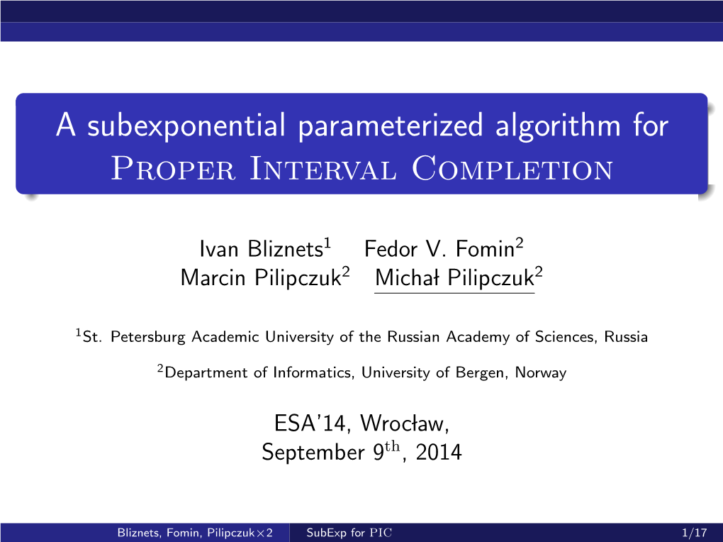 A Subexponential Parameterized Algorithm for Proper Interval Completion