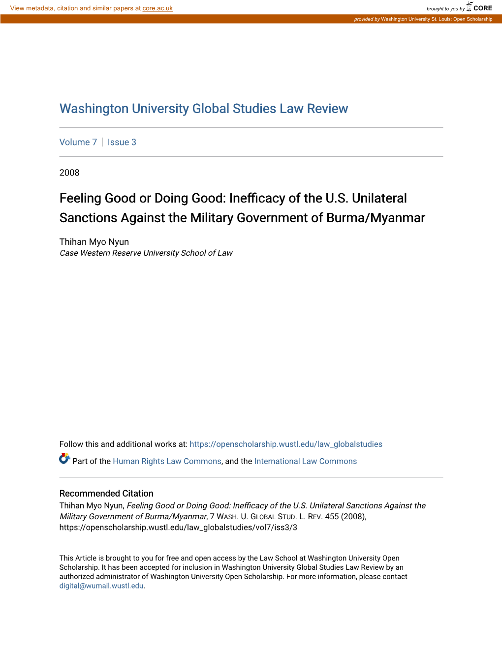 Feeling Good Or Doing Good: Inefficacy of the U.S. Unilateral Sanctions Against the Military Government of Burma/Myanmar