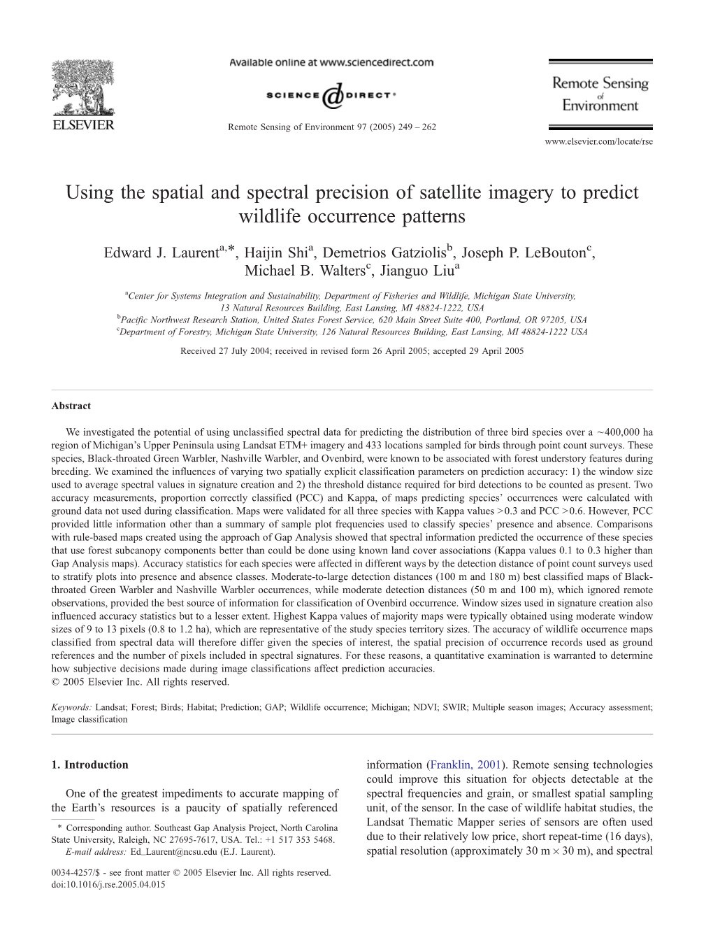 Using the Spatial and Spectral Precision of Satellite Imagery to Predict Wildlife Occurrence Patterns